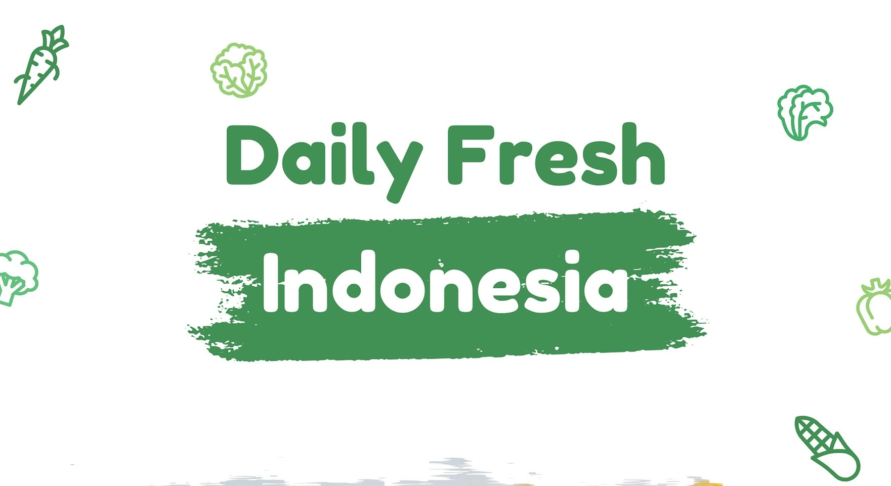 Daily Fresh Indonesia Catalogue